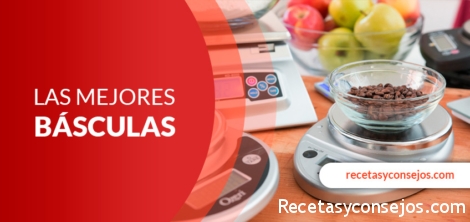 mejores basculas de cocina